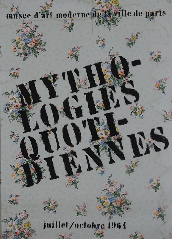 MYTHOLOGIES QUOTIDIENNE - Musée d'art Moderne de la ville de Paris